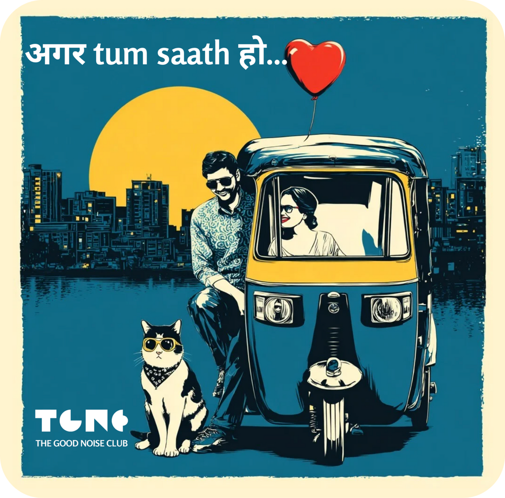 Illustration of a man, woman, and cat with a rickshaw against a cityscape background, featuring the text 'AGAR TUM SAATH HO' and 'THE GOOD NOISE CLUB'.