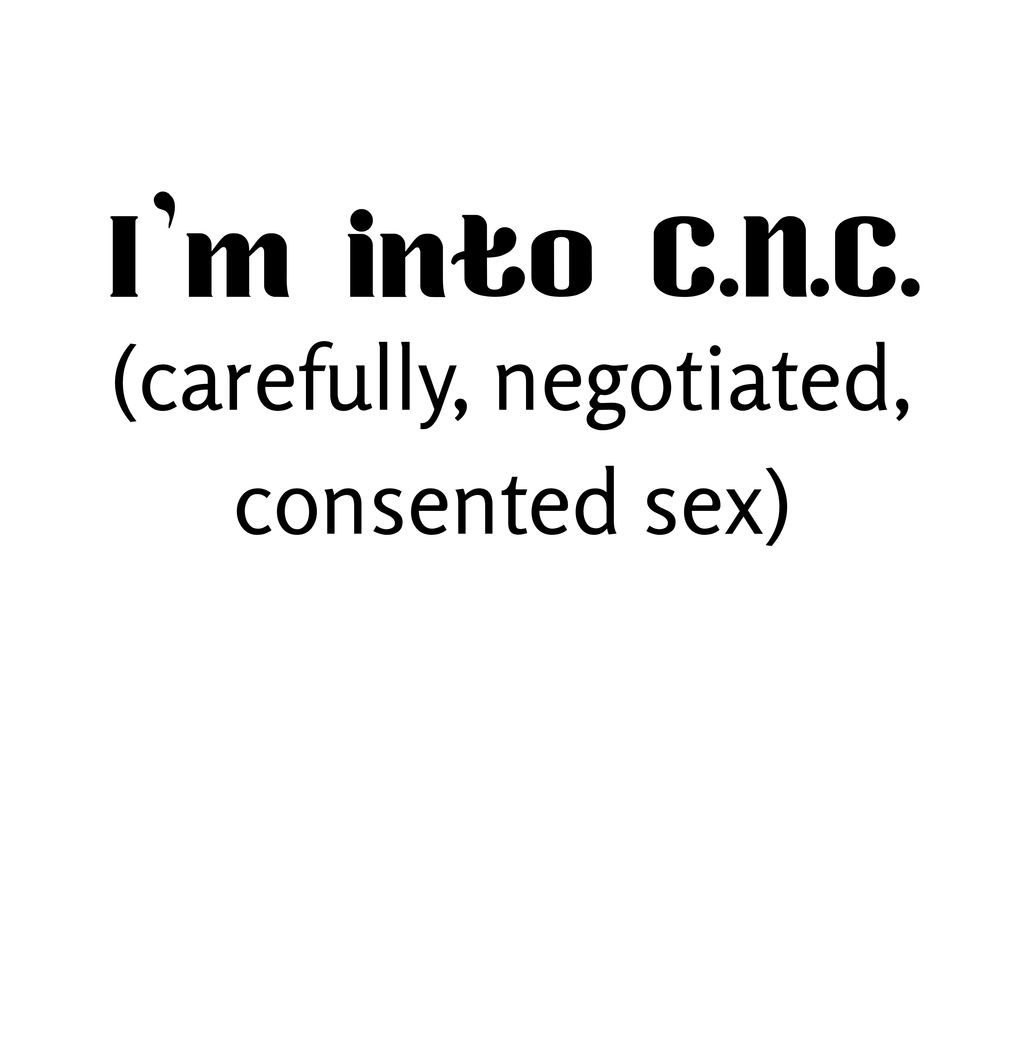 Text on a white background defining 'C.N.C.' as carefully negotiated, consensual sex.