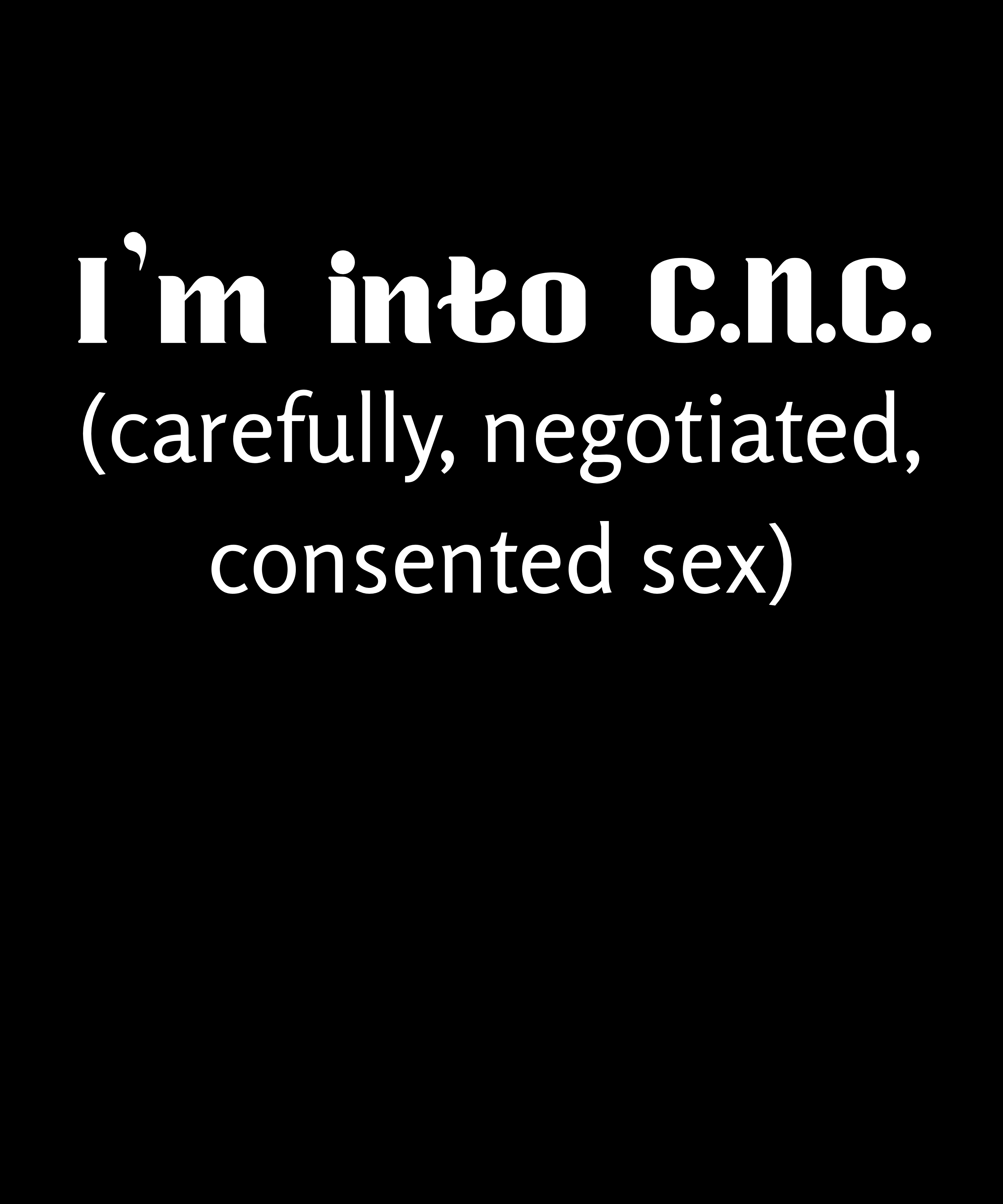 I'm into C.N.C. | Premium Cotton Crop Tank