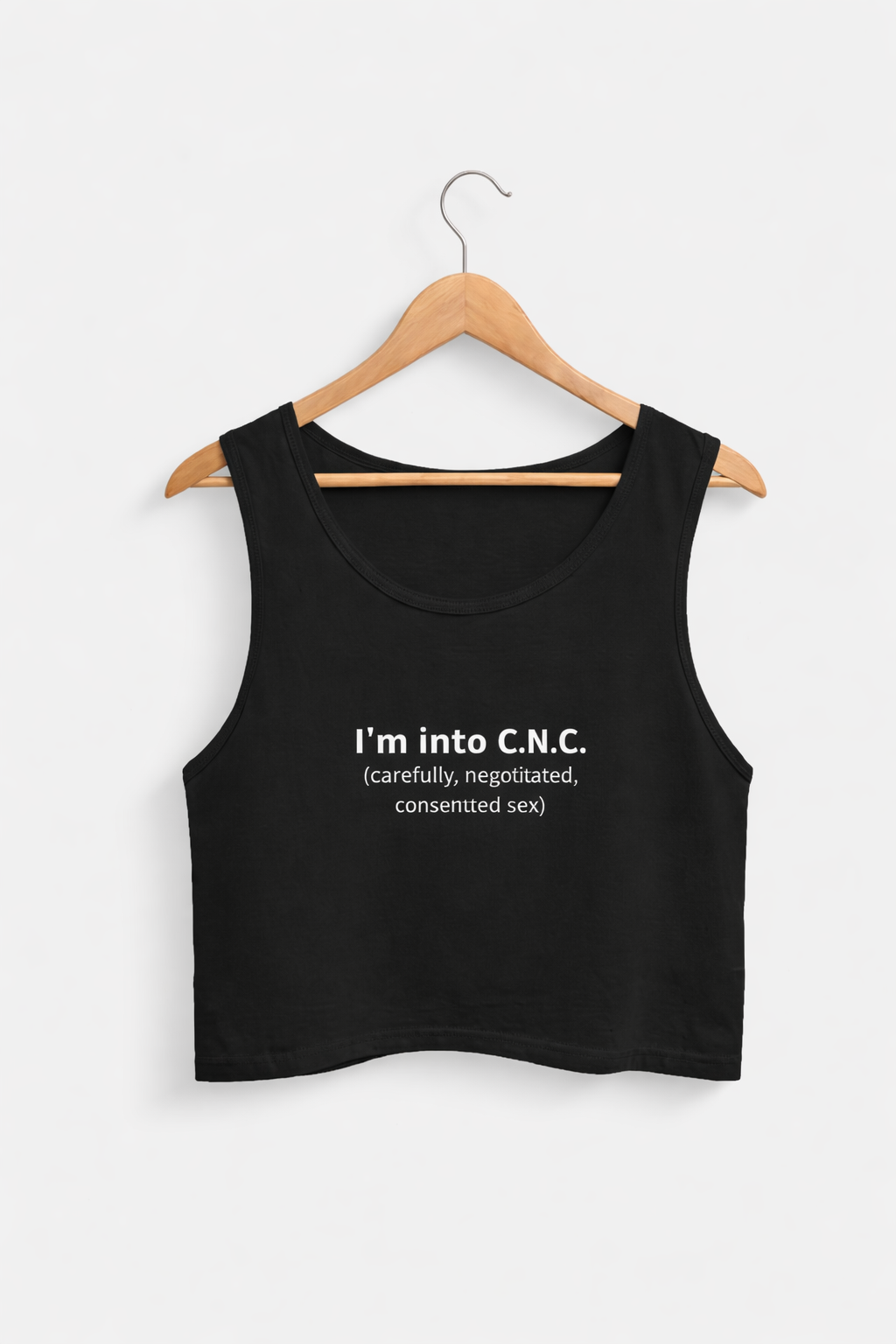 I'm into C.N.C. | Premium Cotton Crop Tank