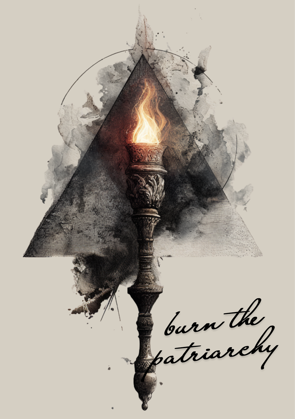 Futuristic sword with a flame at the hilt against a gray background with text 'burn the patriarchy'.