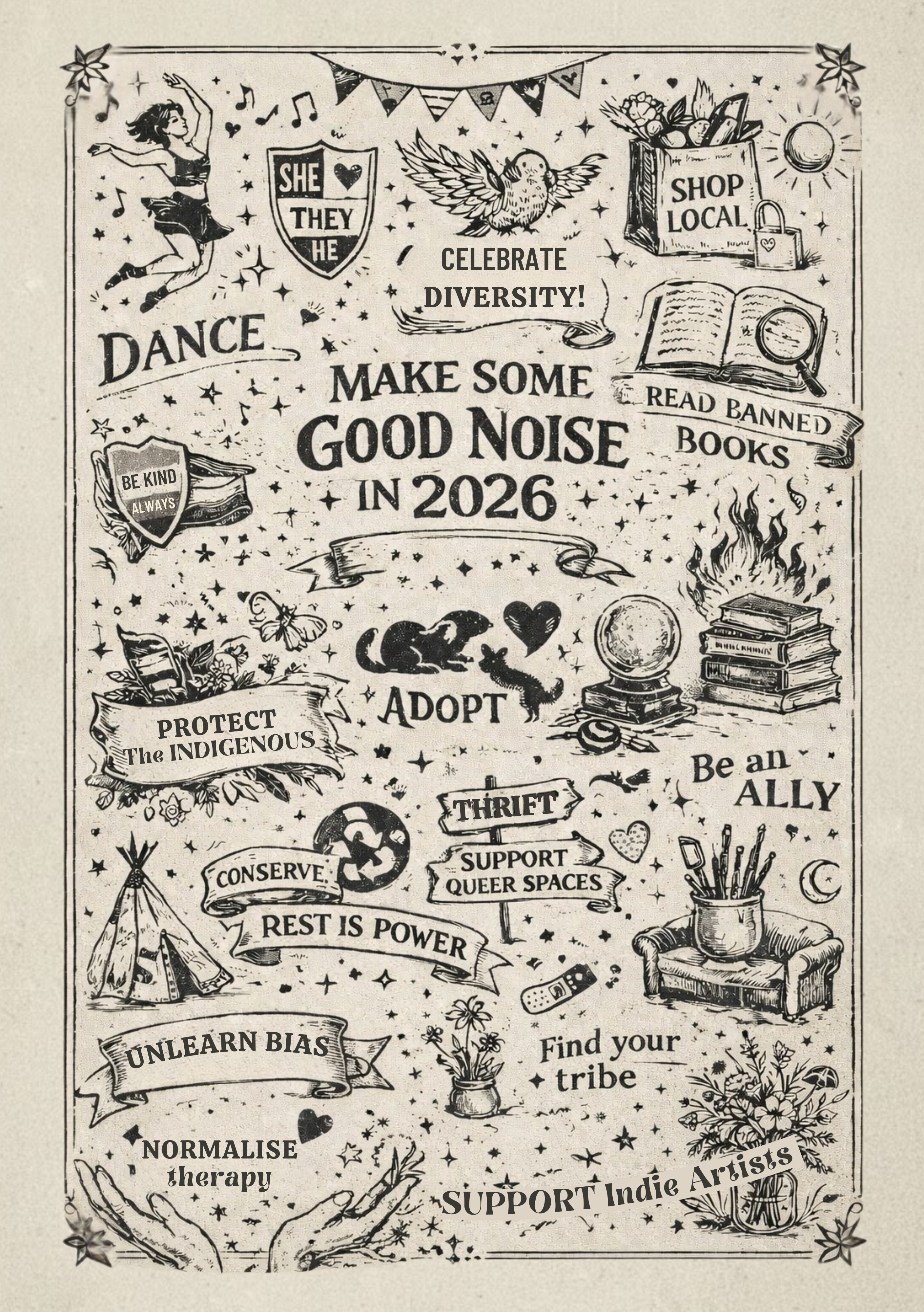 Vintage-style poster with various motivational and social justice-themed phrases and graphics.